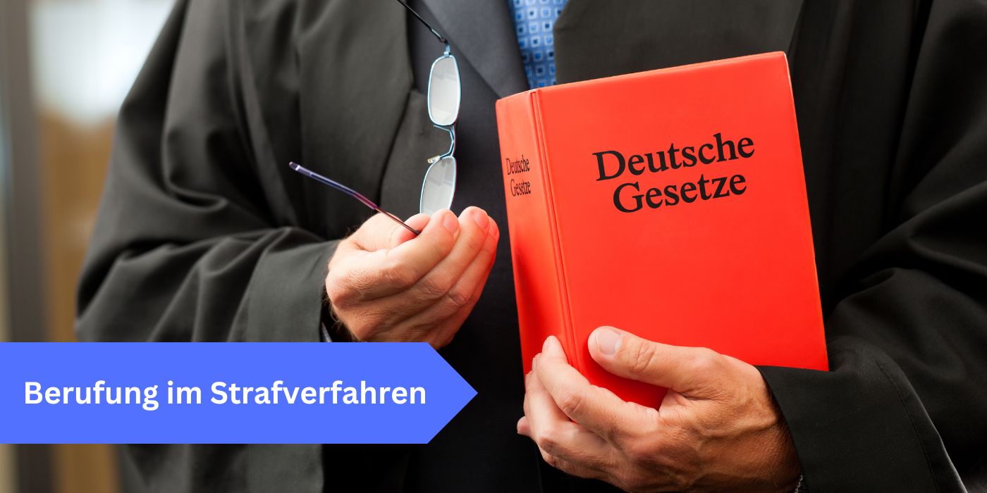 Berufung im Strafverfahren