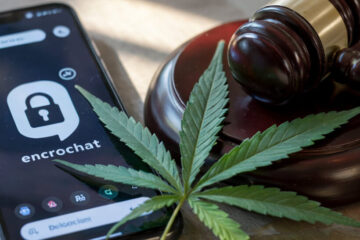 EncroChat-Daten & Cannabis-Handel: BGH schafft Klarheit – Was das Urteil für Betroffene bedeutet